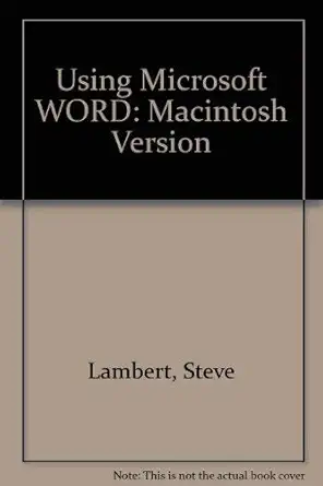 using microsoft word macintosh version 1st edition steve lambert ,marsha l miliman 0880223332, 978-0880223331