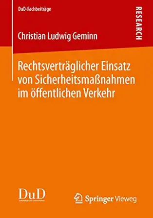 rechtsvertra glicher einsatz von sicherheitsmaa nahmen im a ffentlichen verkehr 1st edition christian ludwig
