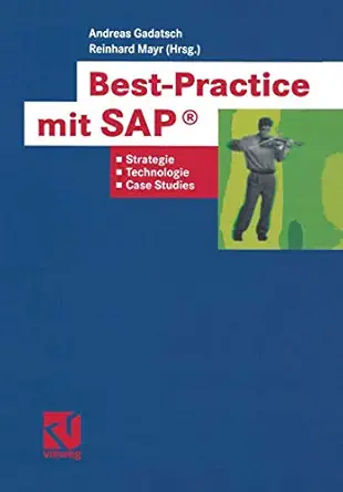 best practice mit sapa strategien technologien und case studies 1st edition andreas gadatsch ,reinhard mayr
