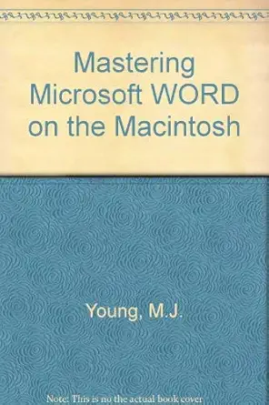mastering microsoft word on the macintosh 1st edition michael j young 0895885417, 978-0895885418