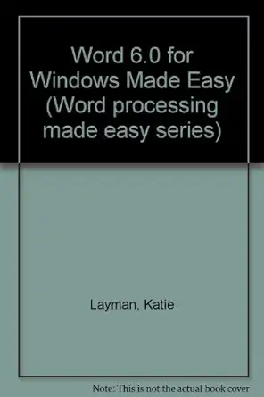 microsoft word 6 0 for windows made easy 1st edition katie layman 0131246860, 978-0131246867