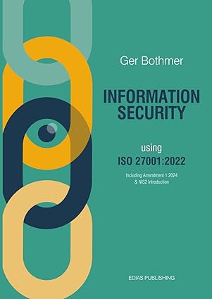 information security using iso 27001 2022 1st edition ger bothmer 9465119172, 978-9465119175