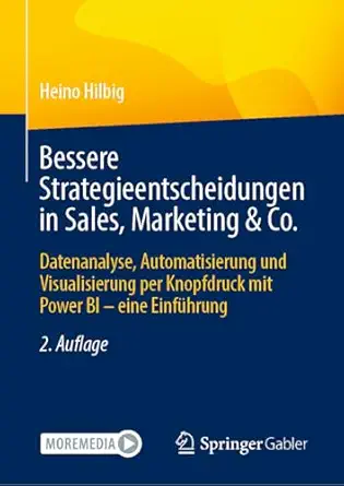 bessere strategieentscheidungen in sales marketing and co datenanalyse automatisierung und visualisierung per