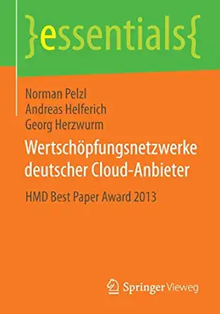 wertscha pfungsnetzwerke deutscher cloud anbieter hmd best paper award 2013 1st edition norman pelzl ,andreas