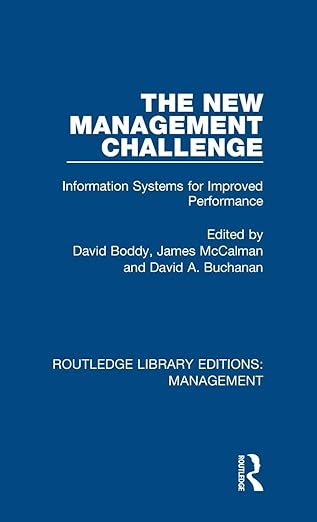 the new management challenge 1st edition david boddy ,james mccalman ,david buchanan 1138564559,
