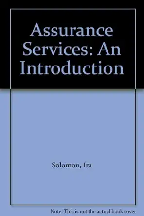 assurance services an introduction 1st edition ira solomon ,mark peecher 0324057911, 978-0324057911