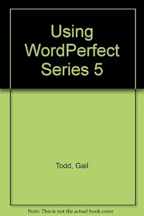using wordperfect series 1st edition gail todd 0078814014, 978-0078814013