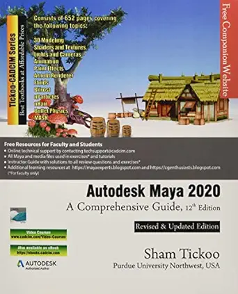 autodesk maya 2020 a comprehensive guide 1st edition prof sham tickoo purdue univ ,cadcim technologies