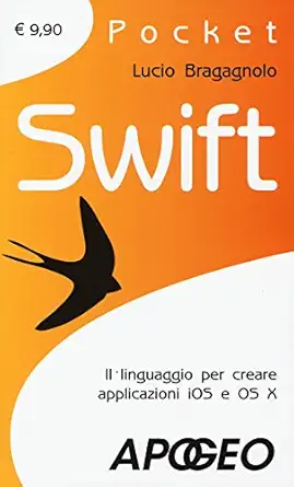 swift lucio bragagnolo 1st edition lucio bragagnolo 8850333382, 978-8850333387