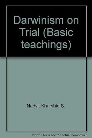 darwinism on trial 1st edition khurshid s nadvi 1897940076, 978-1897940075