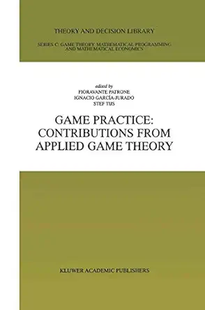 game practice contributions from applied game theory contributions from applied game theory 1st edition