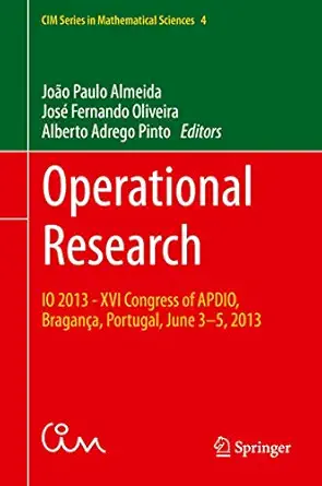 operational research io 2013 xvi congress of apdio bragana a portugal june 3 5 2013 1st edition joa o paulo