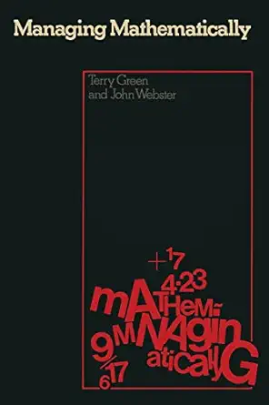 managing mathematically 1st edition t green ,j webster 0333191137, 978-0333191132