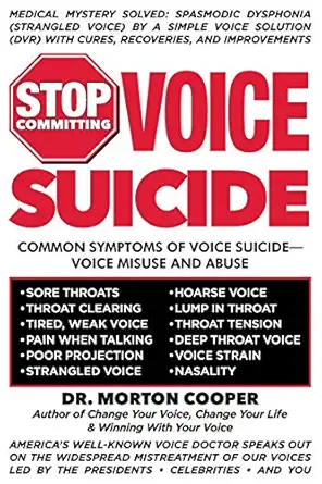 stop committing voice suicide americaa s well known voice doctor speaks out on the widespread mistreatment of