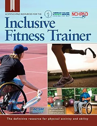 acsm/nchpad resources for the inclusive fitness trainer 1st edition cary wing 1885377029, 978-1885377029