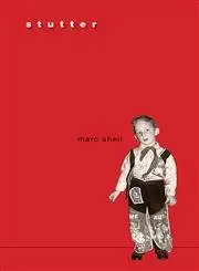 stutter 1st edition marc shell 0674019377, 978-0674019379