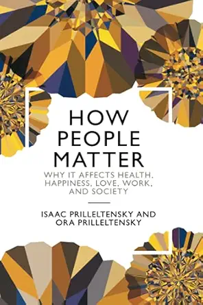 how people matter 1st edition isaac prilleltensky 1108969240, 978-1108969246