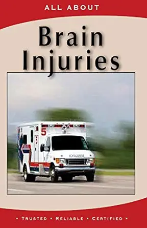 all about brain injuries 1st edition laura flynn m b a 1896616569, 978-1896616568