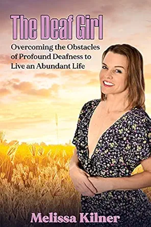 the deaf girl 1st edition melissa kilner 1922597570, 978-1922597571