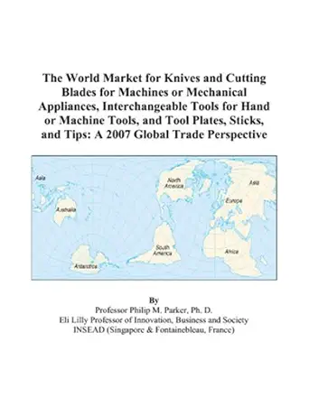 the world market for knives and cutting blades for machines or mechanical appliances interchangeable tools