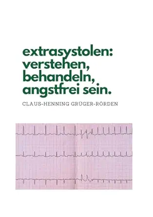 extrasystolen verstehen behandeln angstfrei sein 1st edition claus henning gra 1/4ger ra rden 376933910x,
