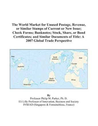 the world market for unused postage revenue or similar stamps of current or new issue check forms banknotes