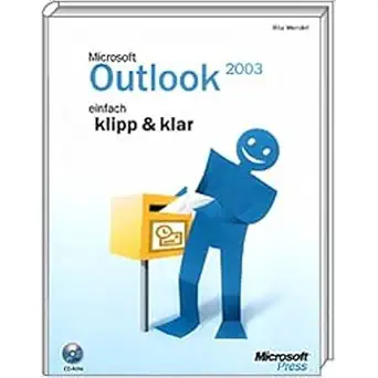 microsoft outlook 2003 einfach klipp und klar 1st edition rita wendel 3860634259, 978-3860634257