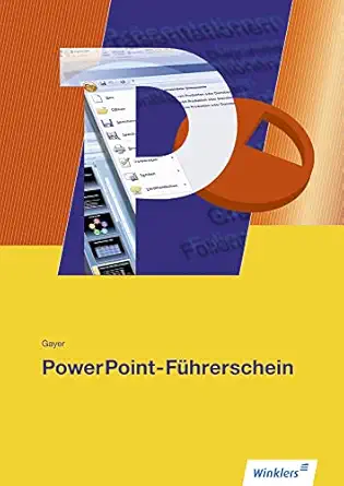 powerpoint fa 1/4hrerschein scha 1/4lerband powerpoint 2010 scha 1/4lerbuch 1st edition renate gayer