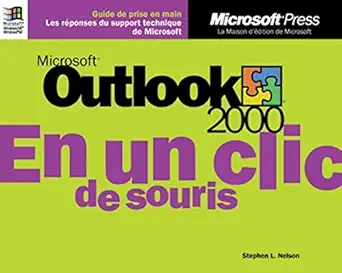 microsoft outlook 2000 en un clic de souris diteur 14 90 aconomisez 33 1st edition stephen l nelson