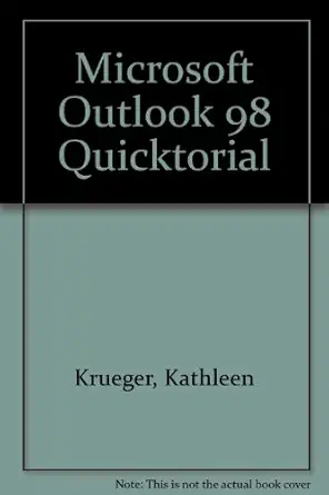 microsoft outlook 98 quicktorial 1st edition kathleen krueger 0538724099, 978-0538724098