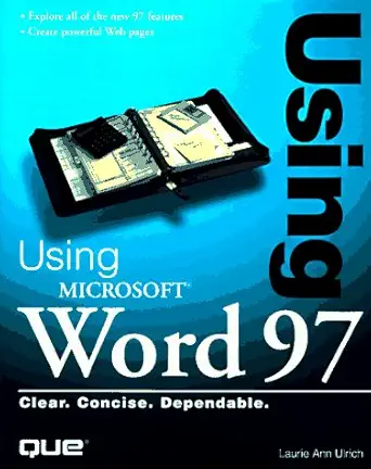 using microsoft word 97 1st edition laurie ann ulrich 0789714418, 978-0789714411