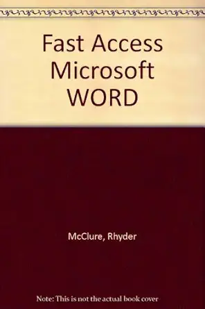 fast access/microsoft word 1st edition rhyder mcclure 0133075397, 978-0133075397