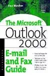 microsoft outlook 2000 e mail and fax guide 1st edition sue mosher 1555582354, 978-1555582357