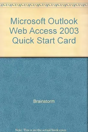 microsoft outlook web access 2003 quick start card 1st edition brainstorm 1578302145, 978-1578302147