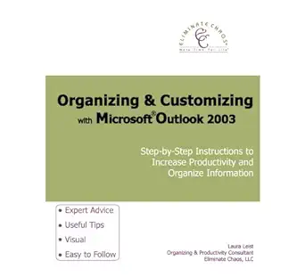 organizing and customizing with microsoft outlook 2003 1st edition rob tidrow 0972447318, 978-0972447317