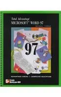 total advantage microsoft word 97 1st edition sarah hutchinson clifford ,glen j coulthard ,sarah hutchinson