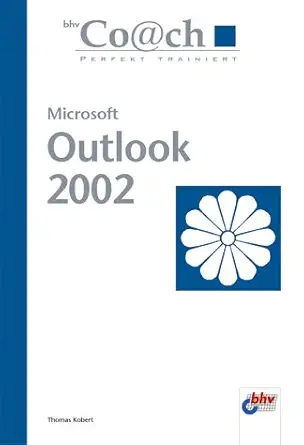 bhv coach microsoft outlook 2002 1st edition thomas kobert 3826693515, 978-3826693519