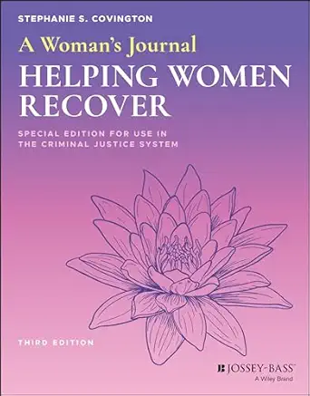 a womans journal helping women recover   for use in the criminal justice system 1st edition stephanie s
