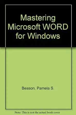 mastering microsoft word for windows 1st edition pamela s beason ,stephen guild 047150064x, 978-0471500643