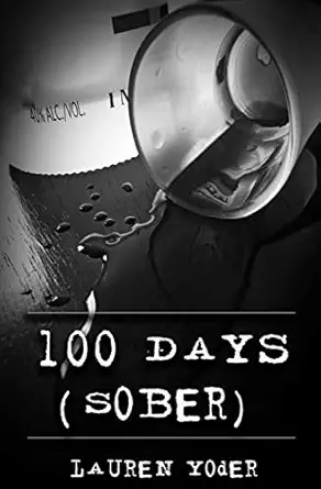 100 days 1st edition lauren yoder ,randy craig 1514398702, 978-1514398708