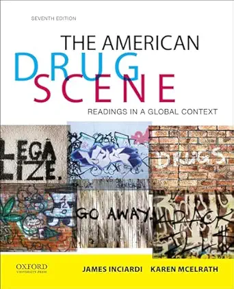the american drug scene readings in a global context 1st edition edited by james a inciardi ,karen mcelrath