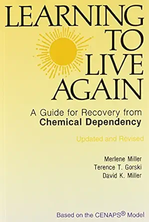 learning to live again 1st edition merlene miller ,terence t gorski ,david k miller 0830903720, 978-0830903726