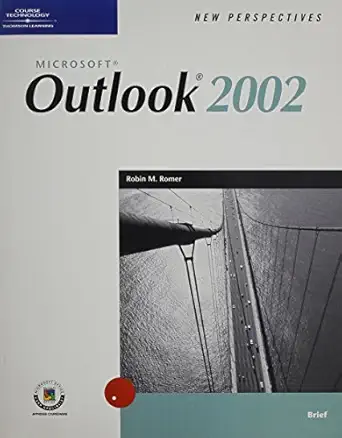 new perspectives on microsoft outlook 2002 brief 1st edition robin m romer 0619100575, 978-0619100575