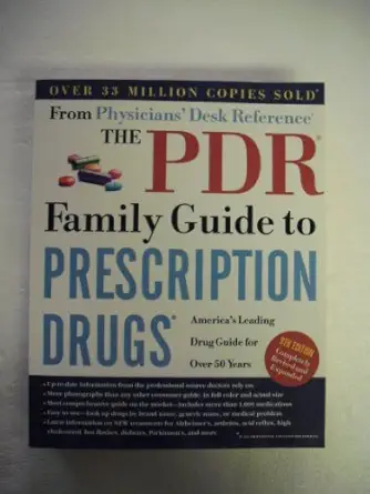 the pdr family guide to prescription drugs americas leading drug guide for over 50 years 1st edition inc