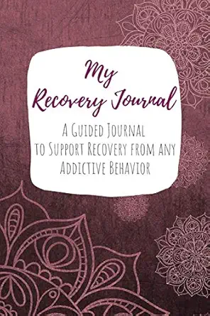 my recovery journal a guided journal to support recovery from any addictive behavior dark purple mandala 1st