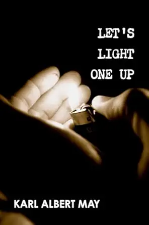 lets light one up 1st edition karl may 1105003817, 978-1105003813