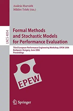 formal methods and stochastic models for performance evaluation third european performance engineering