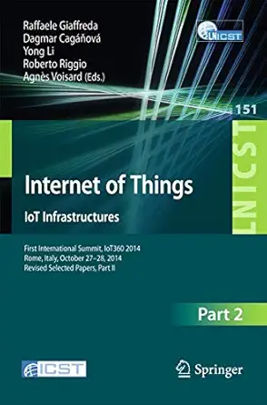 internet of things iot infrastructures first international summit iot360 2014 rome italy october 27 28 2014
