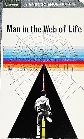 man in the web of life 1st edition john h storor 0451036646, 978-0451036643