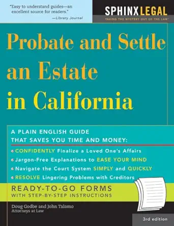 probate and settle an estate in california 1st edition douglas e godbe ,john j talamo 1572485922,